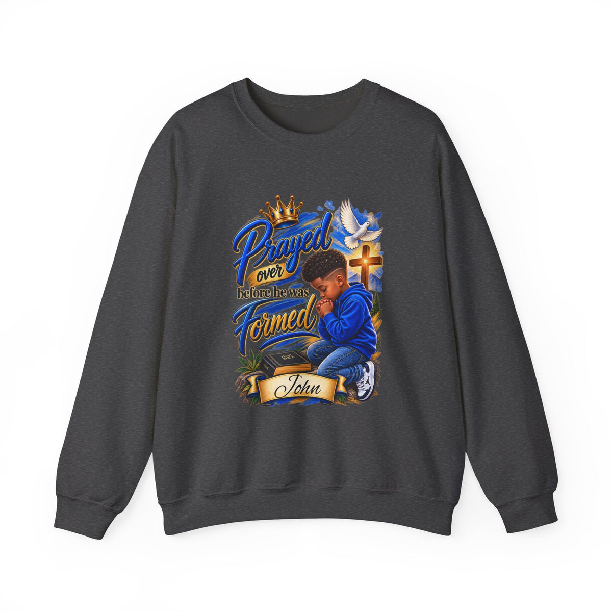 Prayed Over Before He Was Formed - Personalized Sweatshirt