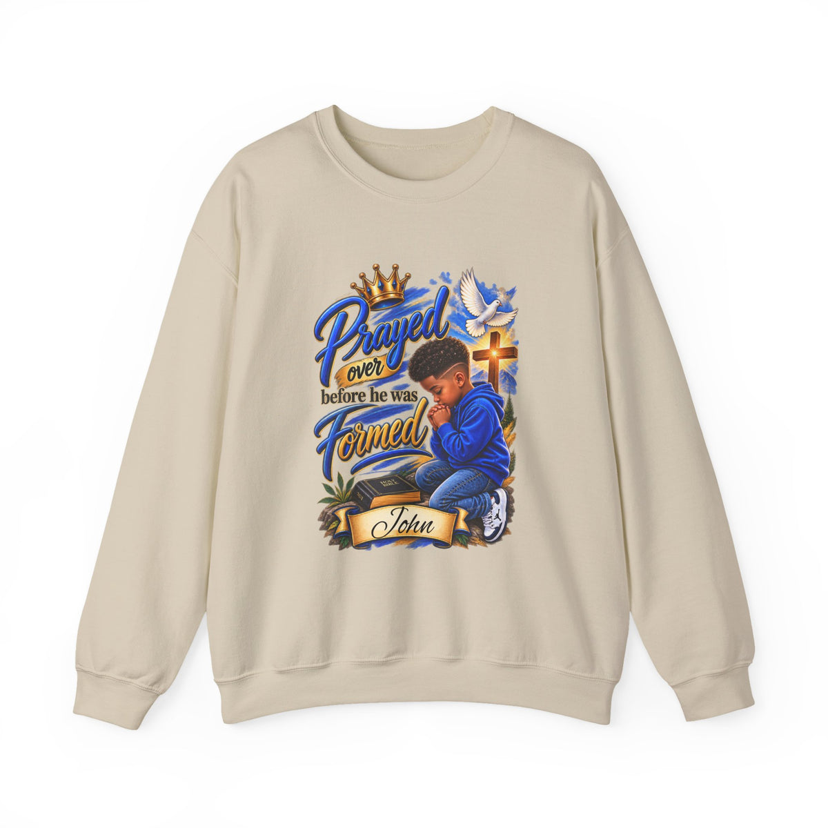 Prayed Over Before He Was Formed - Personalized Sweatshirt