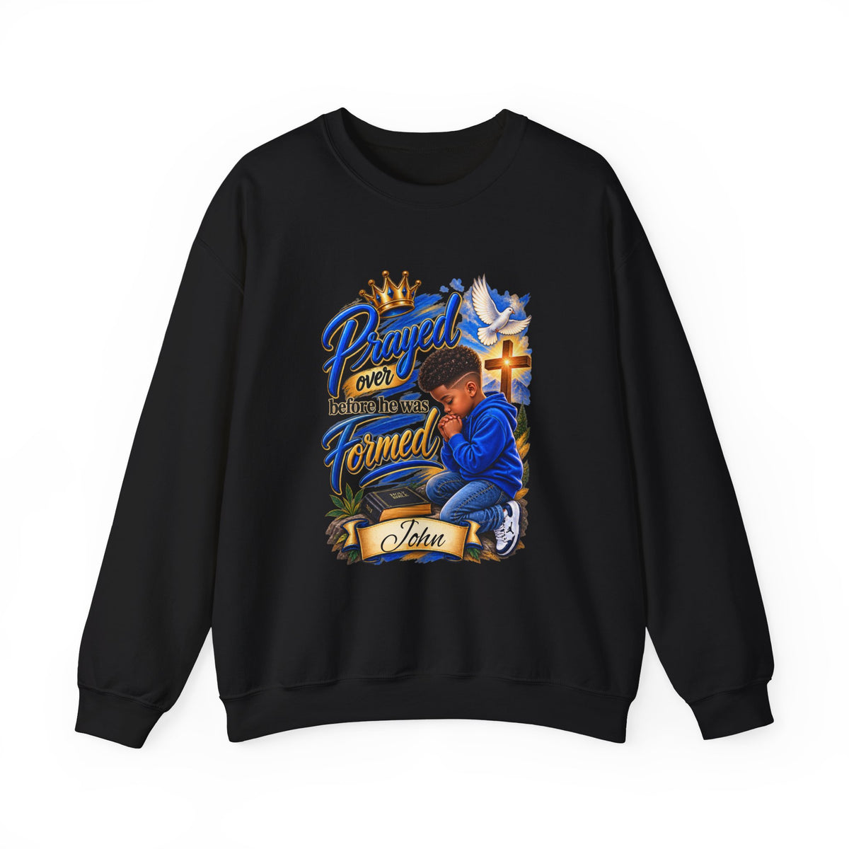Prayed Over Before He Was Formed - Personalized Sweatshirt